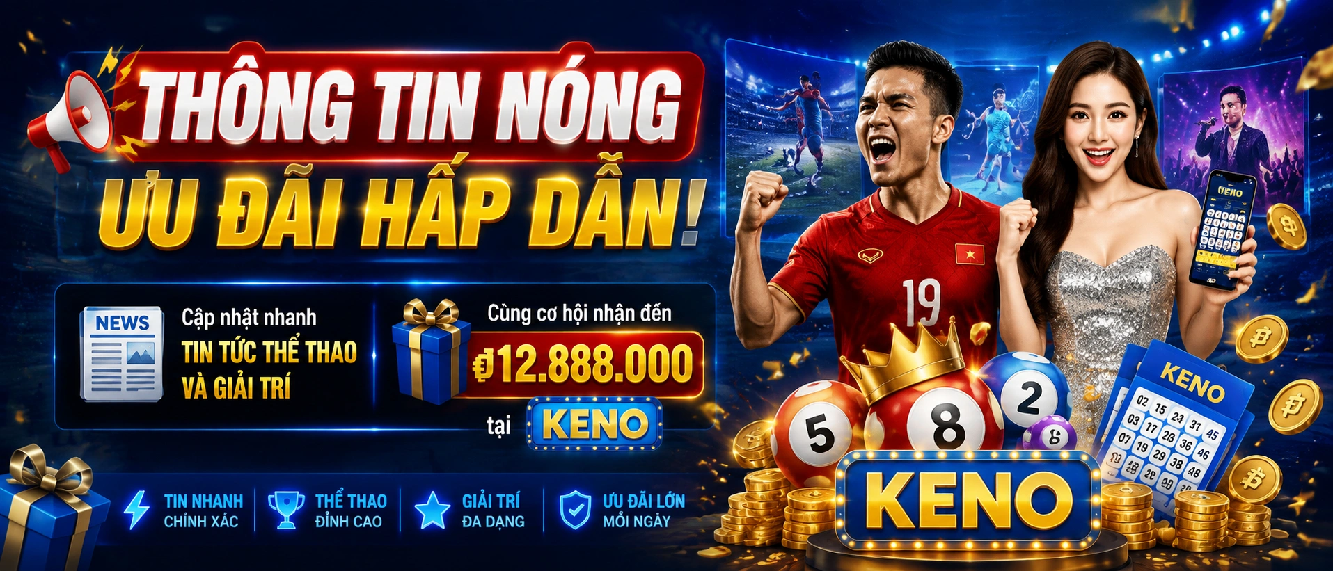 Trang tin cập nhật sự kiện và ưu đãi mới nhất